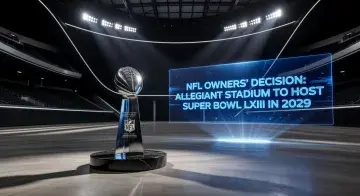 NFL owners approve Allegiant Stadium to host Super Bowl LXIII in 2029
